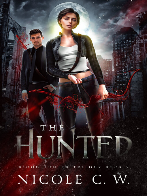 Title details for The Hunted by Nicole C. W. - Available
